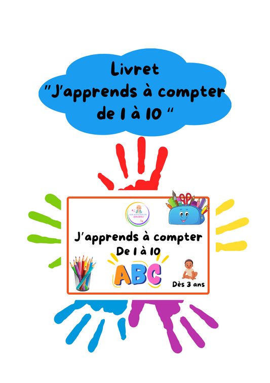 Livret " J'apprends à compter de 1 à 10 "